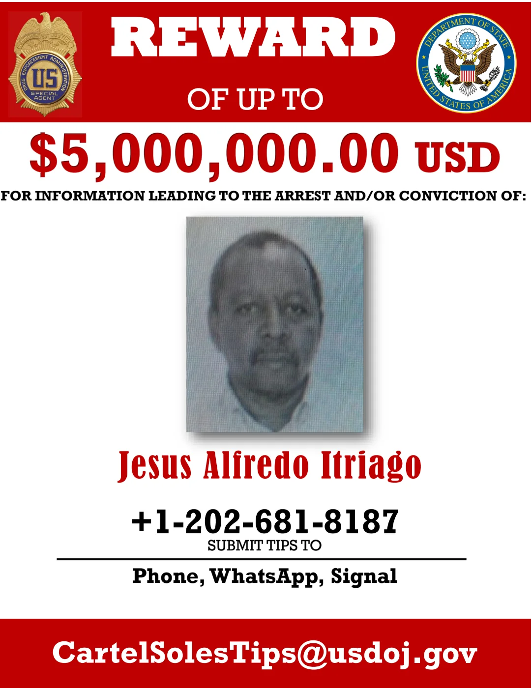Official English-language poster from the State Department and the DEA: reward of up to US$5 million for information leading to the arrest or conviction of Jesus Alfredo Itriago.
