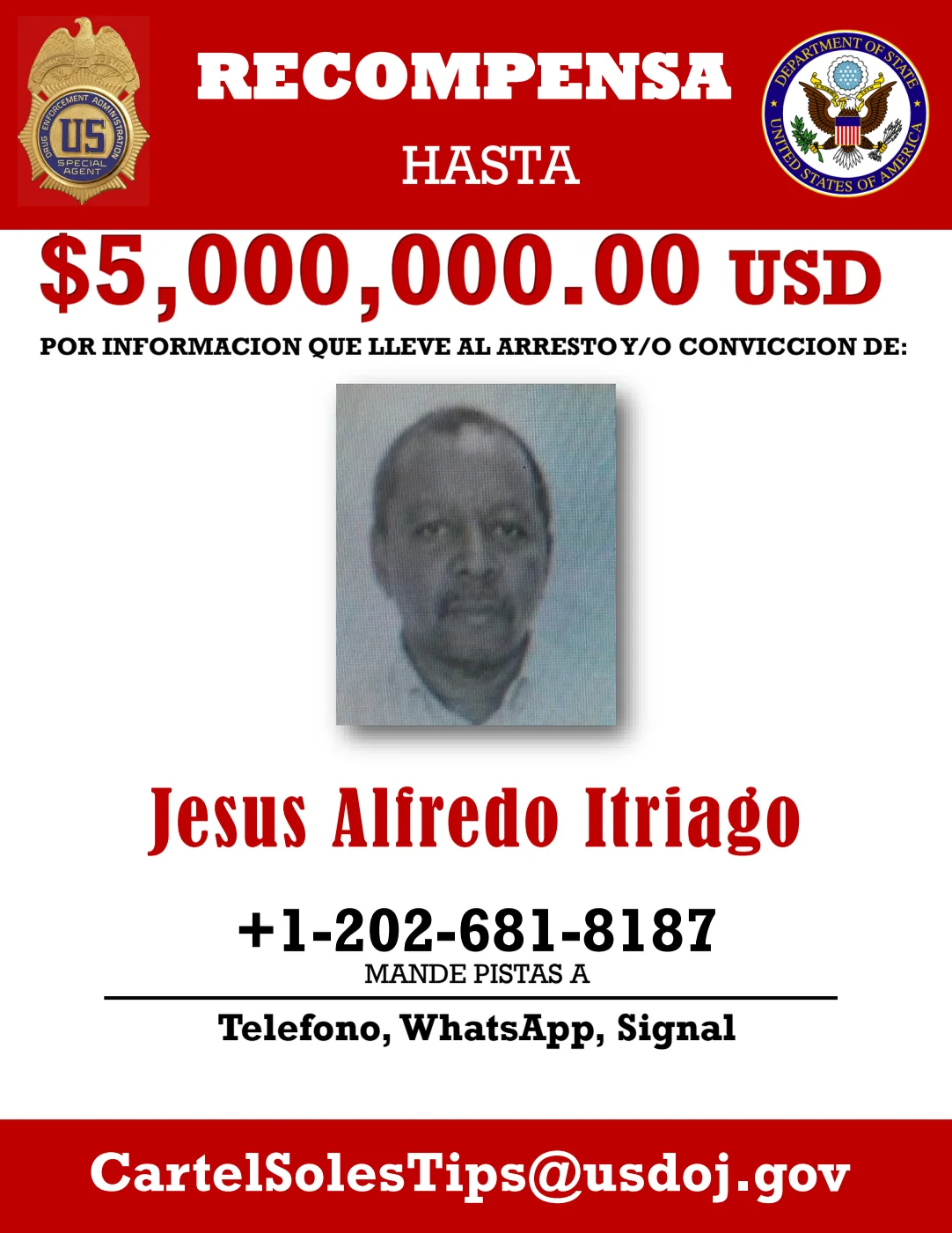 Cartel oficial en español del Departamento de Estado y la DEA: recompensa de hasta 5 millones de dólares por información que conduzca al arresto o condena de Jesus Alfredo Itriago.