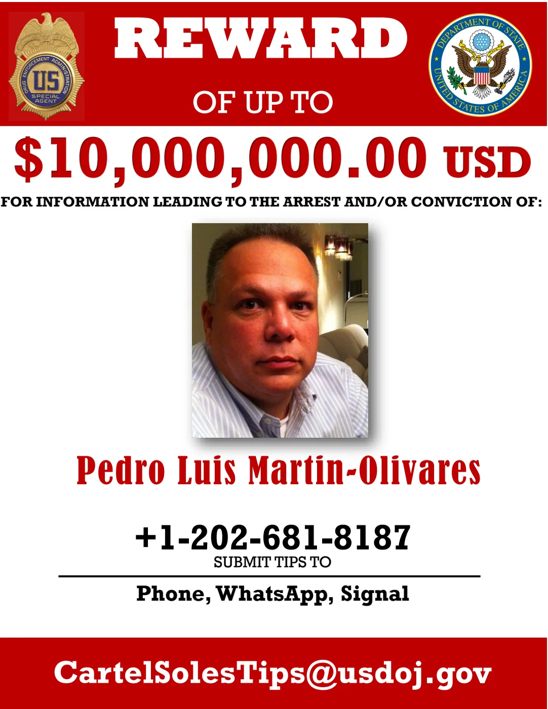Official English-language poster from the State Department and the DEA: reward of up to US$10 million for information leading to the arrest or conviction of Pedro Luis Martin-Olivares.
