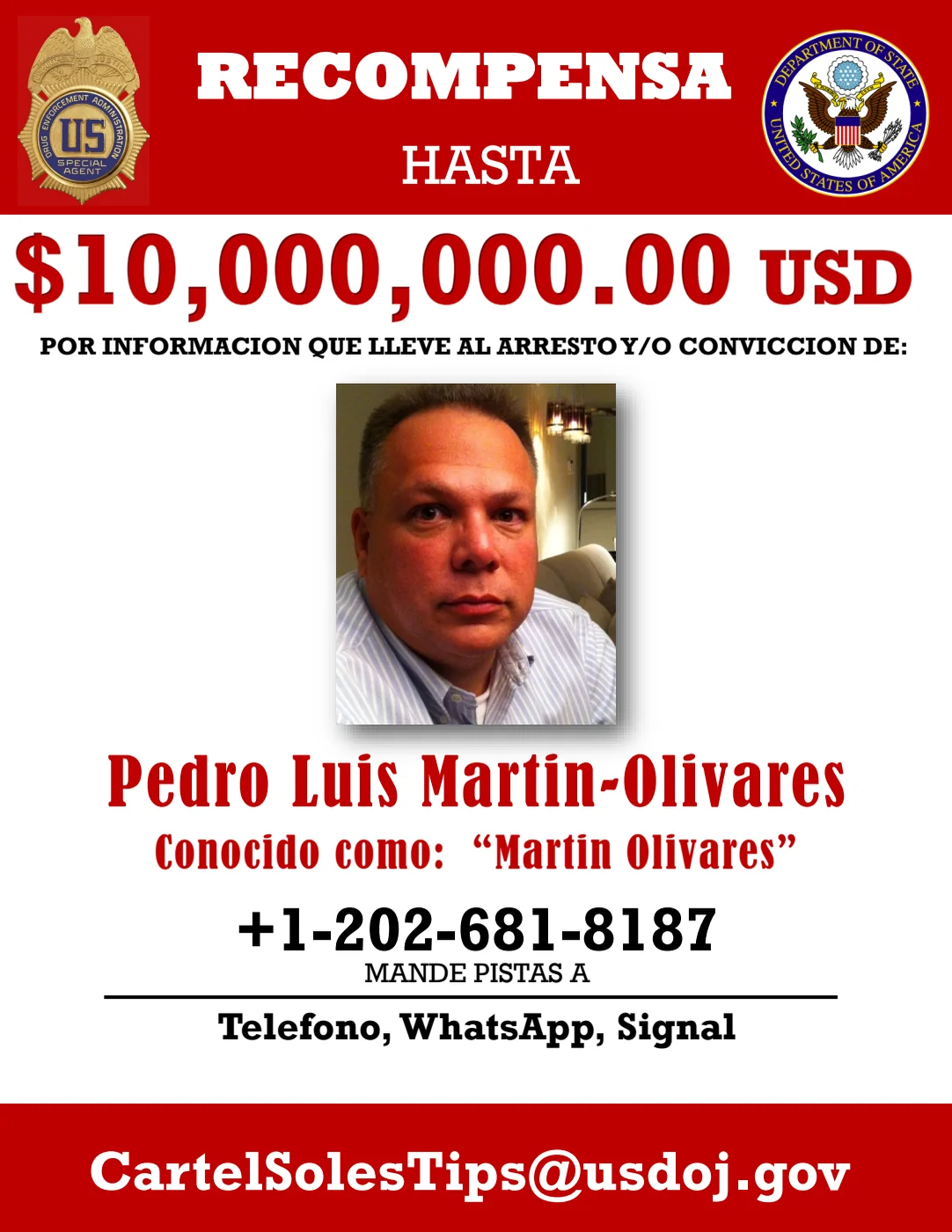 Cartel oficial en español del Departamento de Estado y la DEA: recompensa de hasta 10 millones de dólares por información que conduzca al arresto o condena de Pedro Luis Martin-Olivares, conocido como «Martin Olivares».