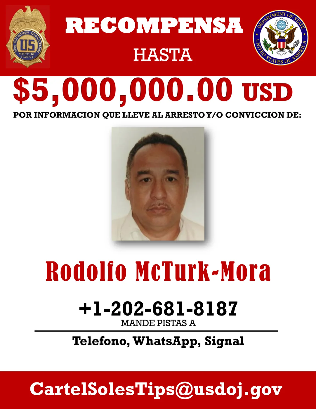 Cartel oficial en español del Departamento de Estado y la DEA: recompensa de hasta 5 millones de dólares por información que conduzca al arresto o condena de Rodolfo McTurk-Mora.