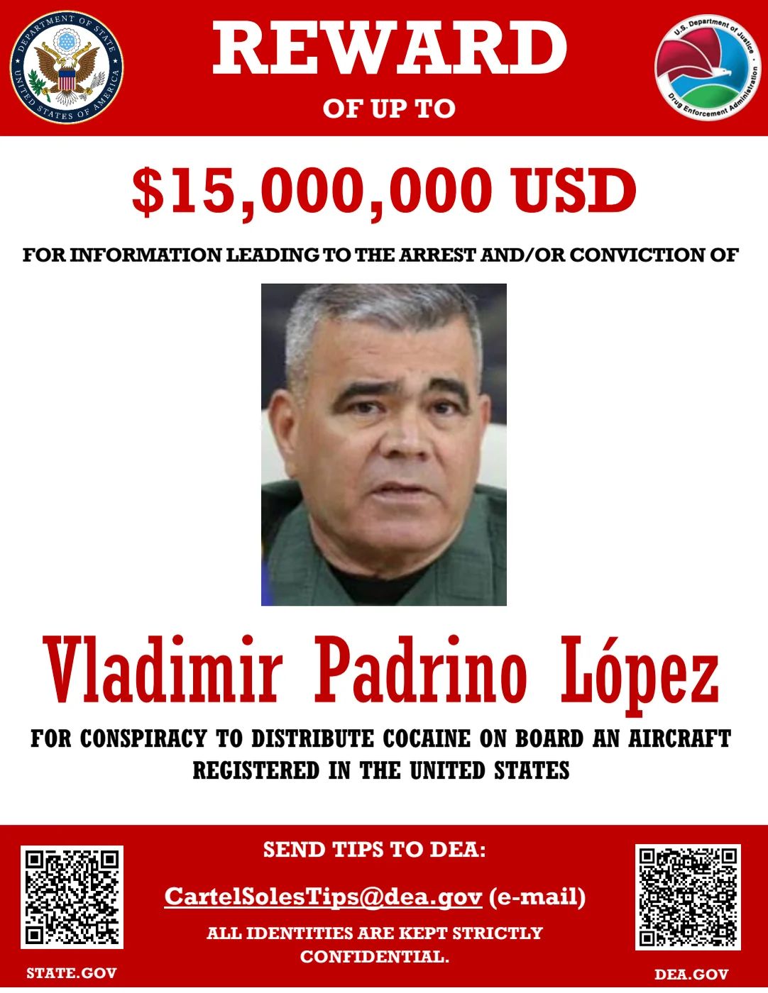 Official English-language poster from the State Department and the DEA: reward of up to US$15 million for information leading to the arrest or conviction of Vladimir Padrino López.